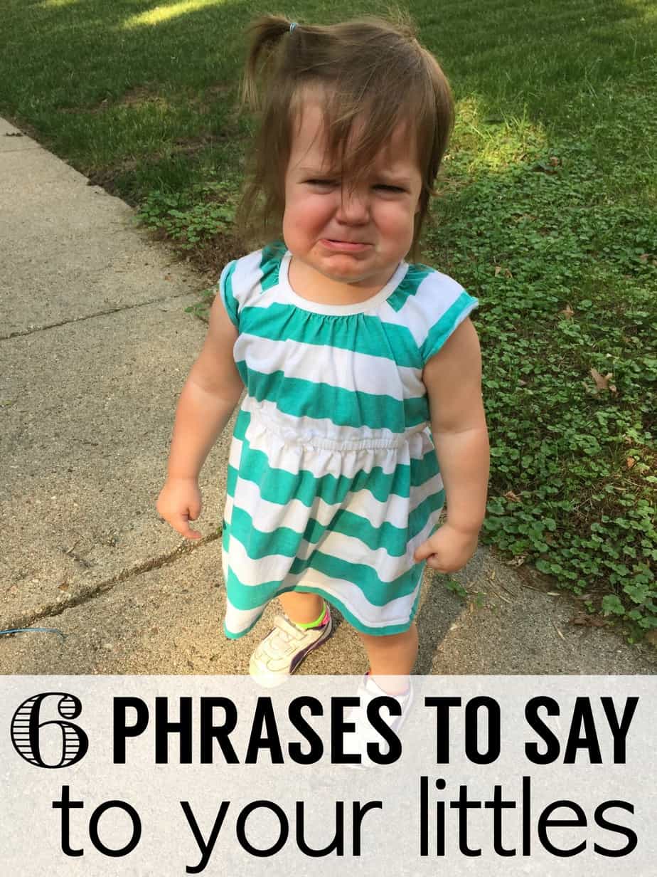 This post is a continuation in my "what to say to your toddler" series. Here are 3 more helpful phrases to be saying to your little ones regularly! 