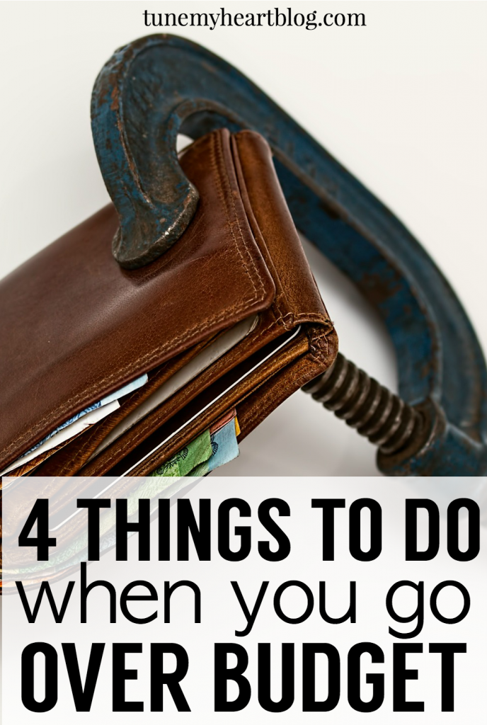 One of the biggest budgeting frustrations I hear from people is: I always go over budget.  Here are 4 things you can do when you go over budget that will help you stick to your budget in the future. 