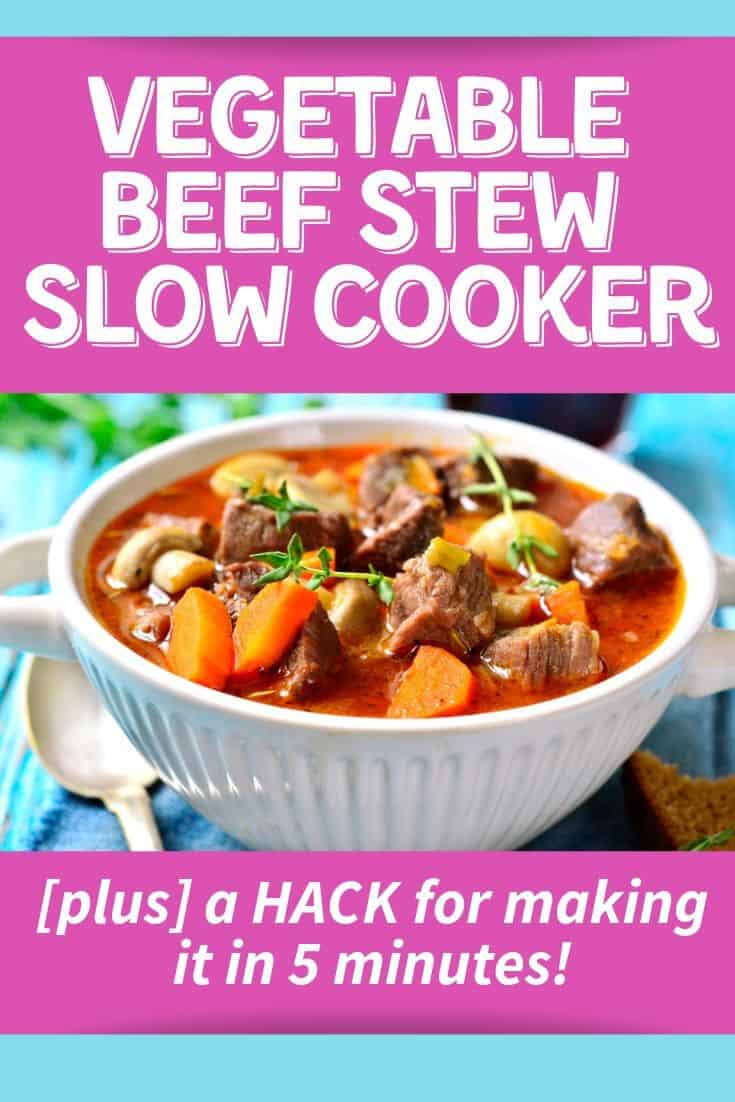 vegetable beef stew slow cooker in 5 minutes