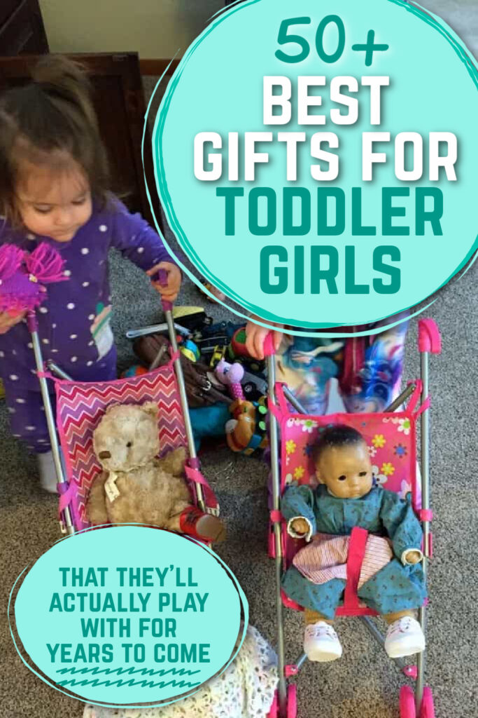 best gifts toddler girls they'll actually play with 2021