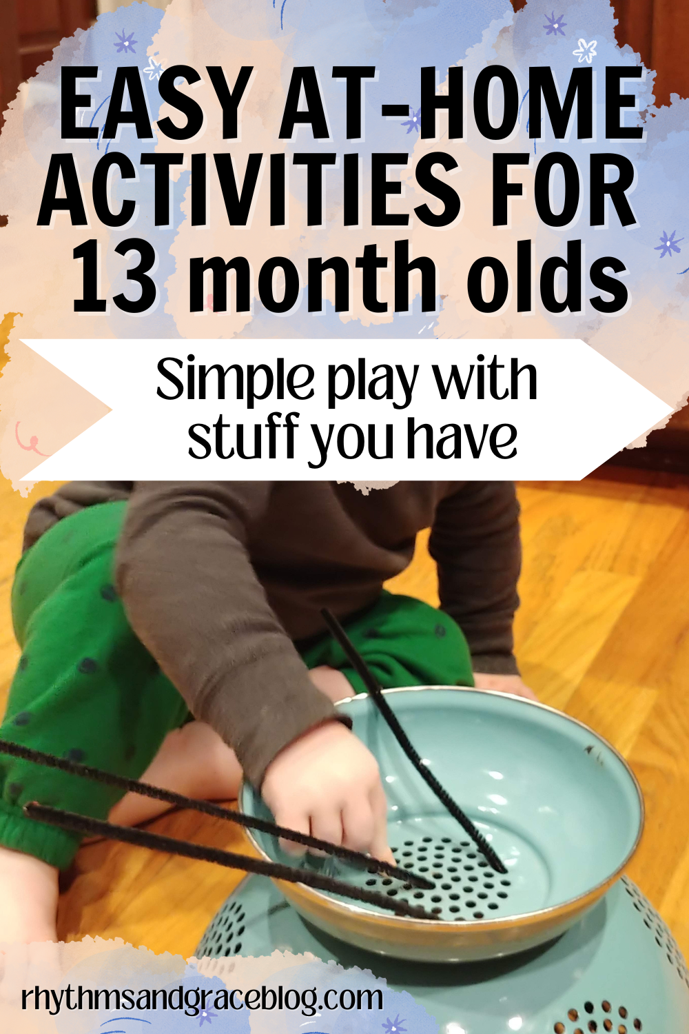 30 Activities for 13 Month Old Toddler to Play Rhythms + Grace